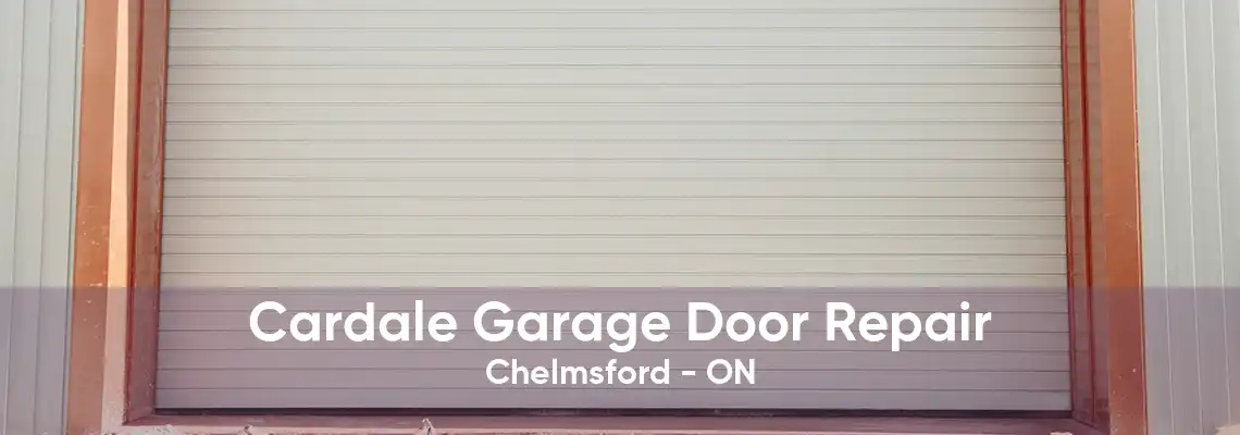 Cardale Garage Door Repair Chelmsford - ON