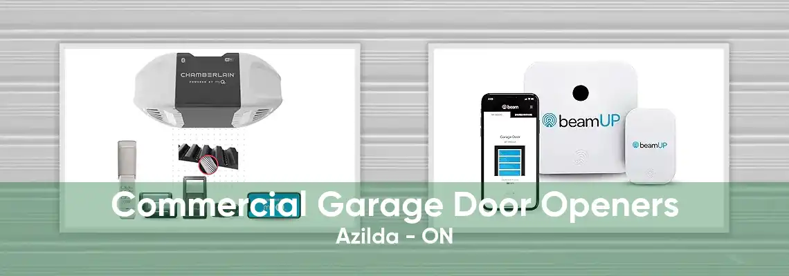 Commercial Garage Door Openers Azilda - ON