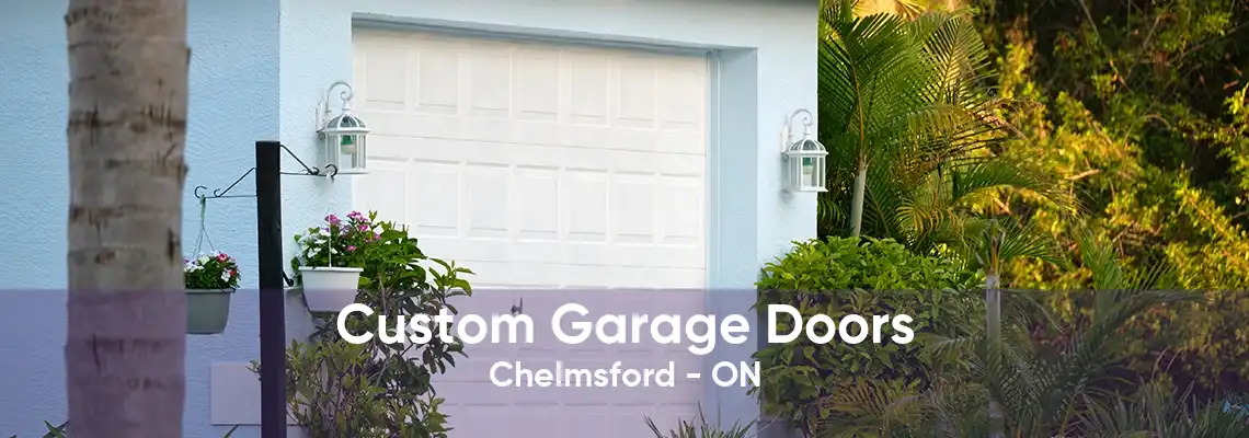 Custom Garage Doors Chelmsford - ON