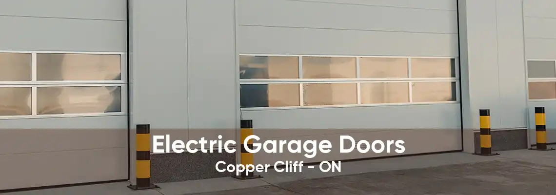 Electric Garage Doors Copper Cliff - ON