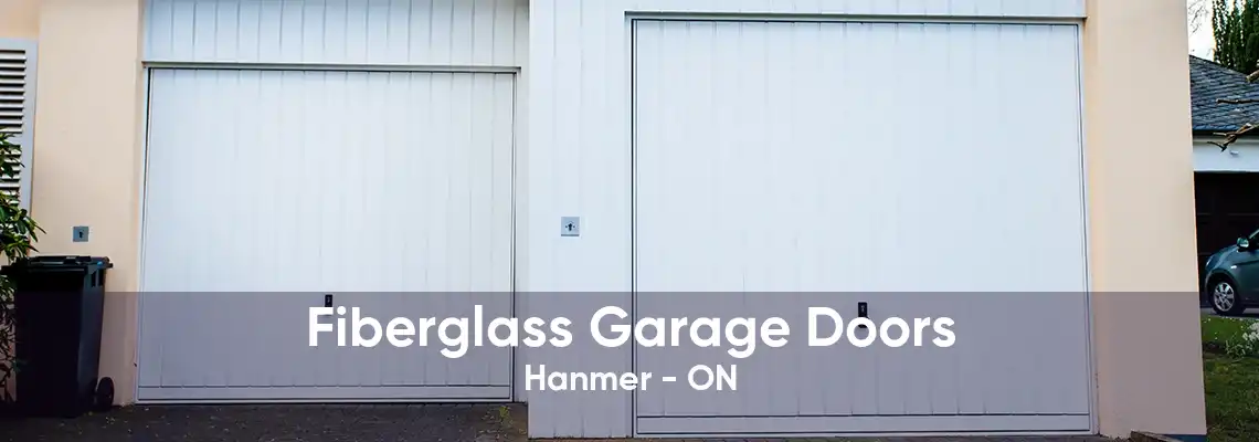 Fiberglass Garage Doors Hanmer - ON