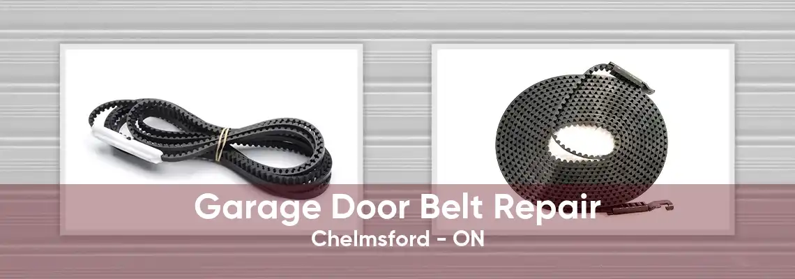Garage Door Belt Repair Chelmsford - ON