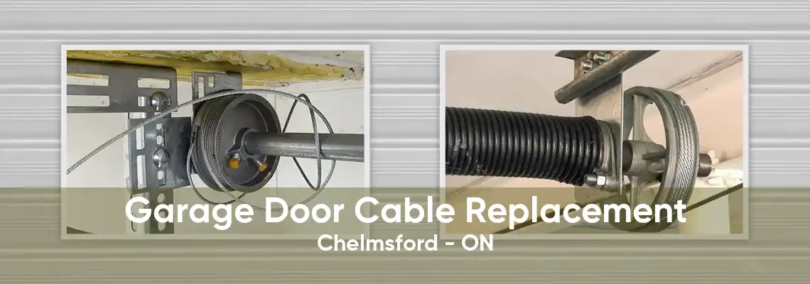 Garage Door Cable Replacement Chelmsford - ON