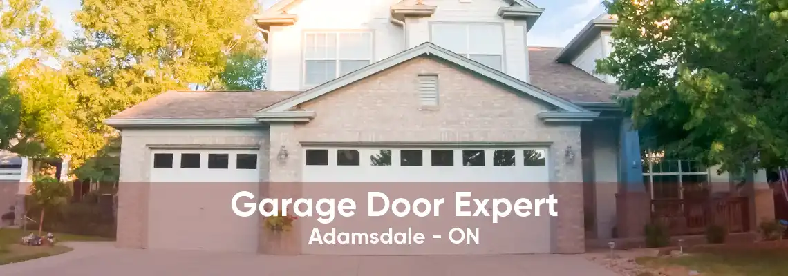 Garage Door Expert Adamsdale - ON