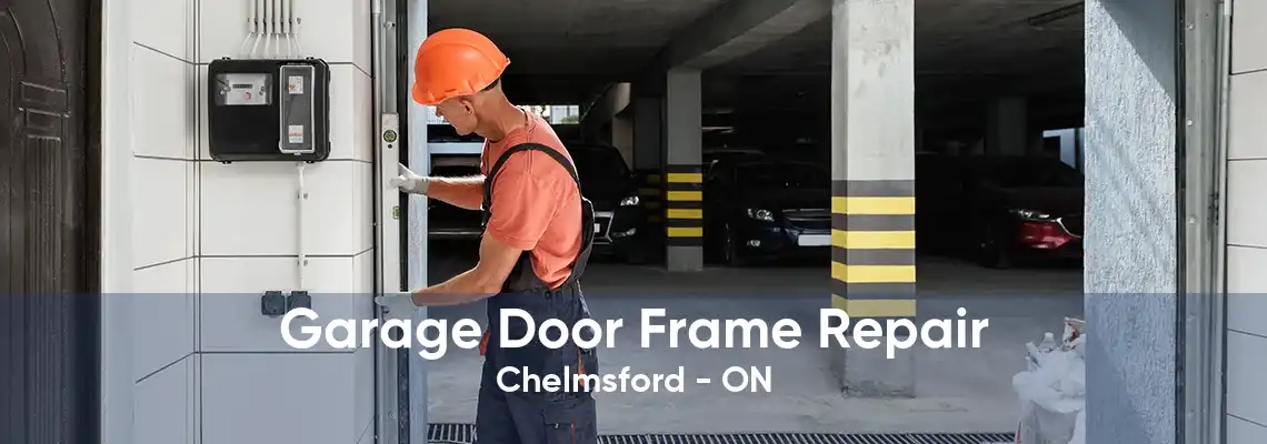 Garage Door Frame Repair Chelmsford - ON