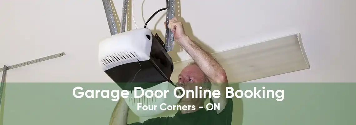 Garage Door Online Booking Four Corners - ON