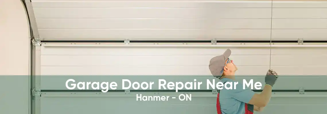 Garage Door Repair Near Me Hanmer - ON