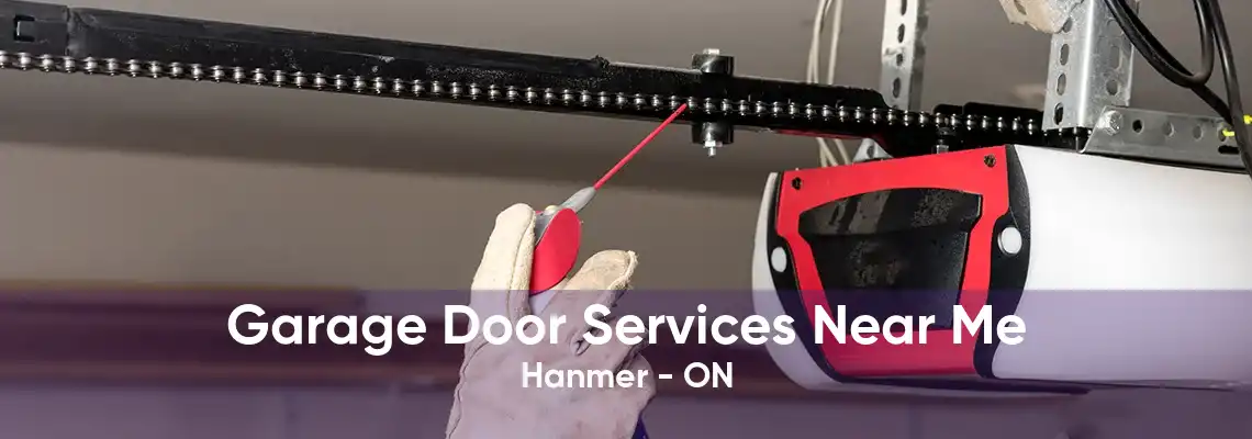 Garage Door Services Near Me Hanmer - ON