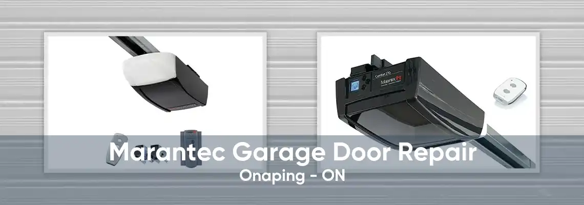 Marantec Garage Door Repair Onaping - ON