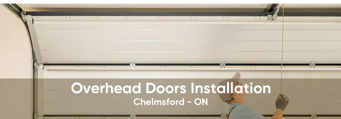 Overhead Doors Installation Chelmsford - ON
