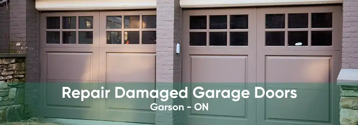 Repair Damaged Garage Doors Garson - ON