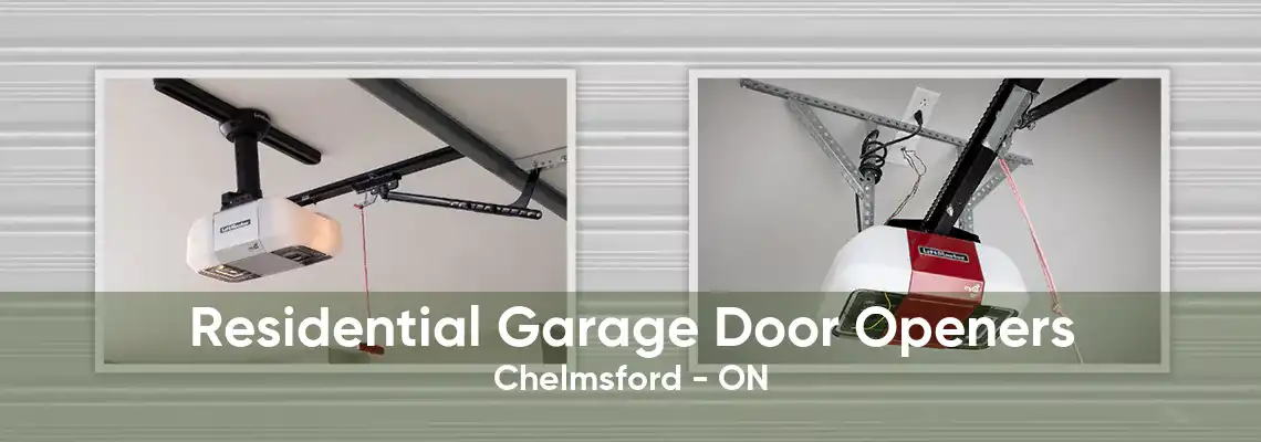 Residential Garage Door Openers Chelmsford - ON