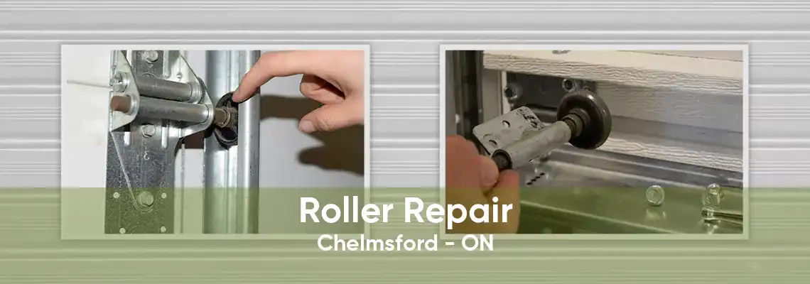 Roller Repair Chelmsford - ON