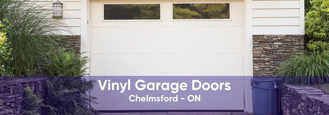 Vinyl Garage Doors Chelmsford - ON